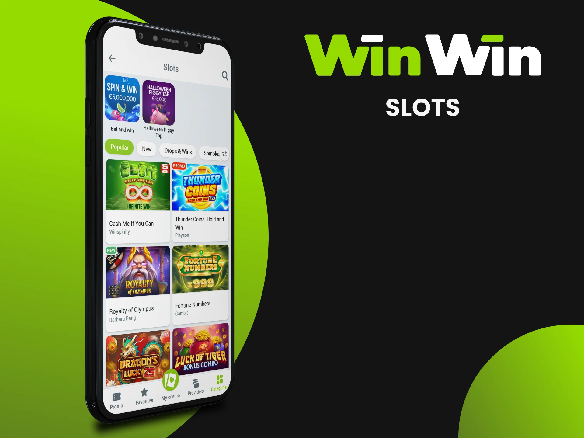 Play slot games from popular providers via WinWin mobile app.